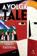 Cover: A Volga Tale - Europa Editions