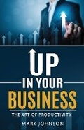 Cover: Up In Your Business - AMAZON