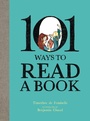 Bild: 101 Ways To Read A Book - Red Comet Press LLC