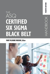 Abbildung von: The ASQ Certified Six Sigma Black Belt Handbook - ASQ Quality Press