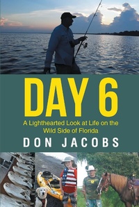 Enlarge image Cover: Day 6 - Page Publishing, Inc.