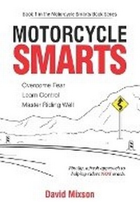 Abbildung von: Motorcycle Smarts - David Mixson
