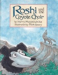 Cover: Roshi and the Coyote Choir - Wheredepony Press