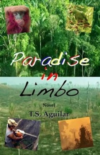 Abbildung von: Paradise in Limbo - T.S.Aguilar