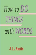 Cover: How to Do Things with Words - Must Have Books