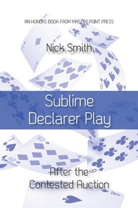 Abbildung von: Sublime Declarer Play - Master Point Press
