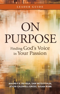 Abbildung von: On Purpose Leader Guide - Abingdon Press