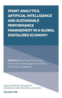 Enlarge image Cover: Smart Analytics, Artificial Intelligence and Sustainable Performance Management in a Global Digitalised Economy - Emerald Publishing Limited