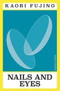 Cover: Nails and Eyes - Pushkin Press