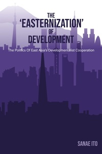 Enlarge image Cover: The 'Easternization' of Development - Practical Action Publishing