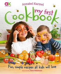 Abbildung von: Annabel Karmel's My First Cookbook - Welbeck Children's Books