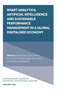Enlarge image Cover: Smart Analytics, Artificial Intelligence and Sustainable Performance Management in a Global Digitalised Economy - Emerald Publishing Limited