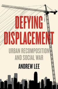 Enlarge image Cover: Defying Displacement - AK Press