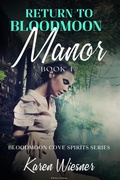 Cover: Return to Bloodmoon Manor - Writers Exchange E-Publishing
