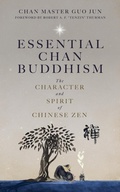Cover: Essential Chan Buddhism - Monkfish Book Publishing Company
