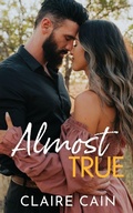 Cover: Almost True - Claire Cain