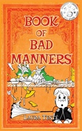 Cover: Book of Bad Manners - Laura Teste Studios LLC