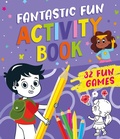 Cover: Fantastic Fun Activity Book - Clever Publishing