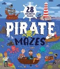 Cover: Pirate Mazes (Clever Mazes) - Clever Publishing