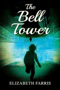 Cover: The Bell Tower - Outskirts Press