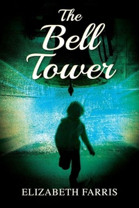 Enlarge image Cover: The Bell Tower - Outskirts Press
