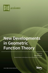 Enlarge image Cover: New Developments in Geometric Function Theory - MDPI AG