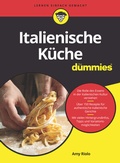 Cover: Italienische K&uuml;che f&uuml;r Dummies - Wiley-VCH