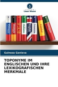 Abbildung von: Toponyme Im Englischen Und Ihre Lexikografischen Merkmale - Verlag Unser Wissen