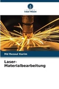 Cover: Laser-Materialbearbeitung - Verlag Unser Wissen