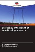 Cover: Le reseau intelligent et ses developpements - Editions Notre Savoir
