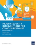 Cover: Health Security Interventions for COVID-19 Response - Asian Development Bank