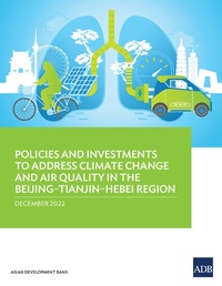 Abbildung von: Policies and Investments to Address Climate Change and Air Quality in the Beijing-Tianjin-Hebei Region - Asian Development Bank