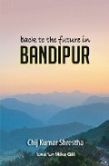 Cover: Back to the Future in Bandipur - Bookart