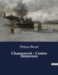 Cover: Champavert - Contes immoraux - Culturea