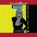 Cover: The Extractionist - Recorded Books, Inc.