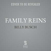 Abbildung von: Family Reins - Blackstone Publishing