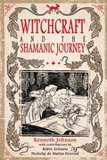 Cover: Witchcraft & the Shamanic Journey - Crossed Crow Books