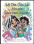 Cover: Mi Dia con la Abuela - Reesa Shayne Books