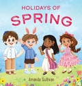 Cover: Holidays of Spring - Amanda Sullivan