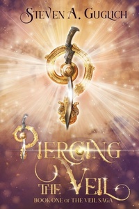 Enlarge image Cover: Piercing the Veil - Your Wildest Dreams Publishing LLC