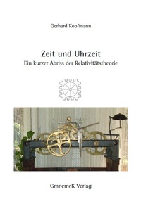 Abbildung von: Zeit und Uhrzeit - Kopfmann, Gerhard, Dr.