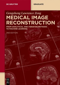 Abbildung von: Medical Image Reconstruction - De Gruyter