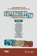 Cover: Proceedings of the 10th International Symposium on Superalloy 718 and Derivatives - Springer