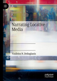 Abbildung von: Narrating Locative Media - Palgrave Macmillan
