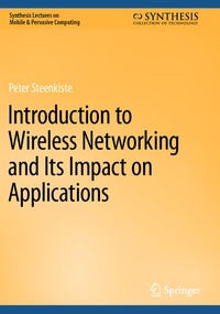 Enlarge image Cover: Introduction to Wireless Networking and Its Impact on Applications - Springer