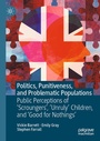 Cover: Politics, Punitiveness, and Problematic Populations - Palgrave Macmillan
