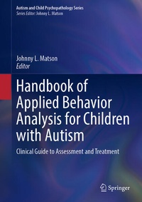 Enlarge image Cover: Handbook of Applied Behavior Analysis for Children with Autism - Springer