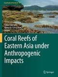 Cover: Coral Reefs of Eastern Asia under Anthropogenic Impacts - Springer