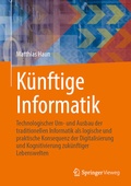 Abbildung von: Künftige Informatik - Springer Vieweg