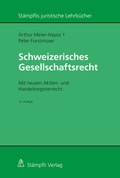 Cover: Schweizerisches Gesellschaftsrecht - St&auml;mpfli Verlag AG